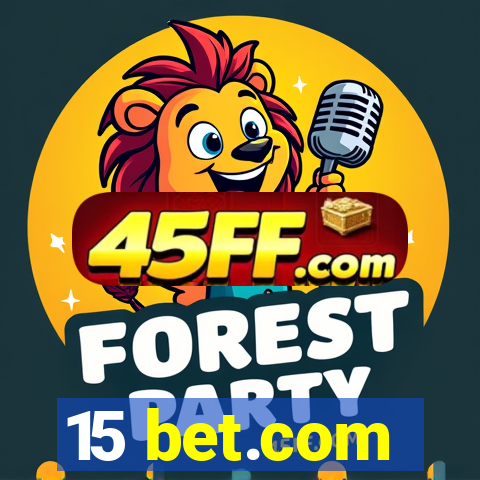 15 bet.com